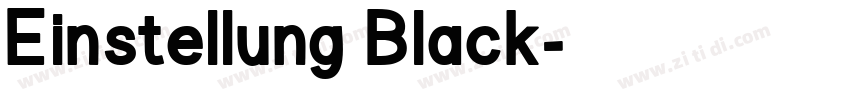 Einstellung Black字体转换
